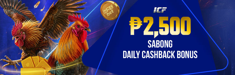 Sabong 15% Daily Cashback 2500 PHP
